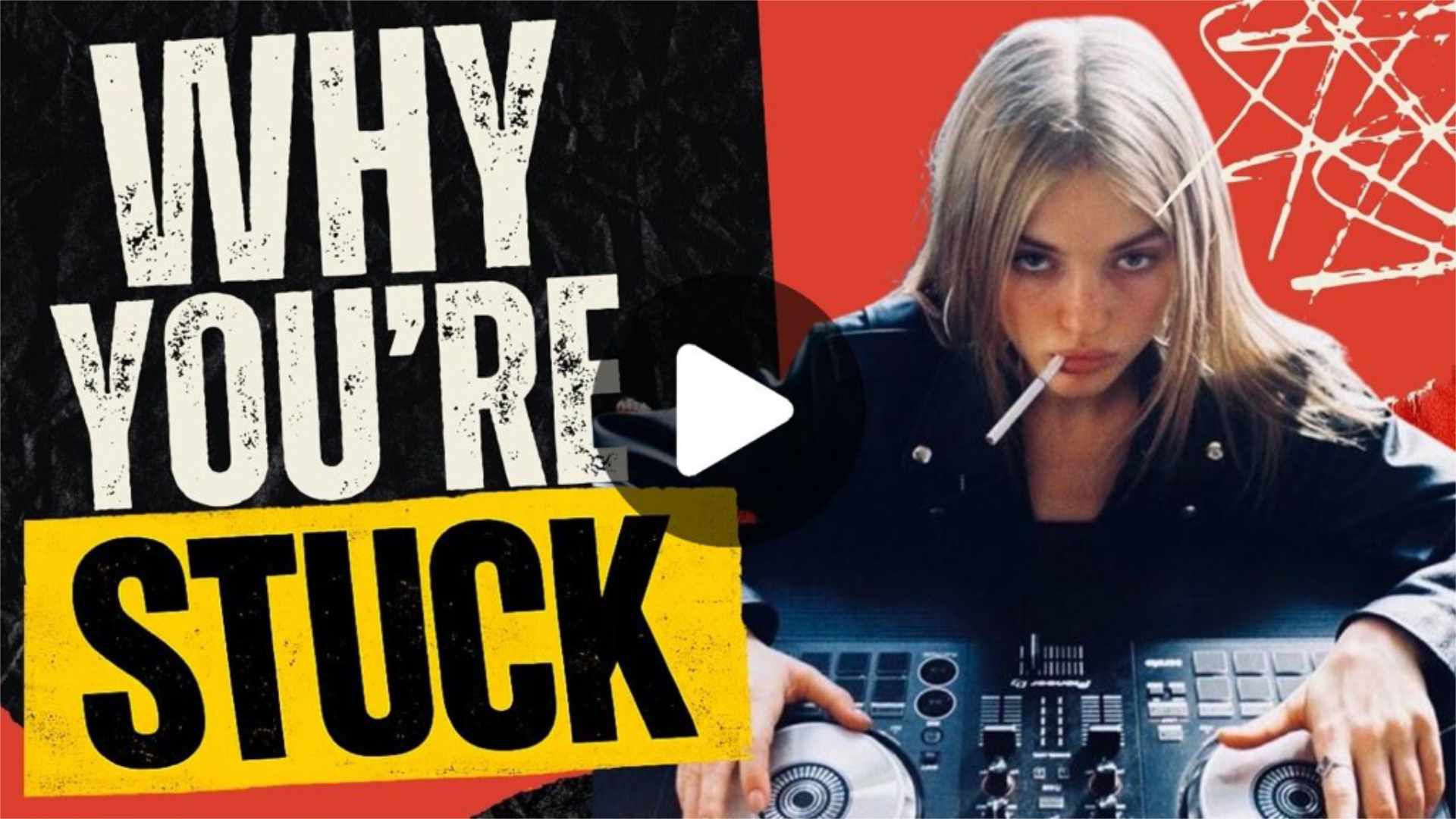 7 Reasons You're Feeling Stuck As A DJ